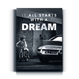 It All starts with a Dream black/white