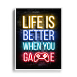 Life is better when you Game