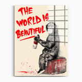 The World is Beautiful