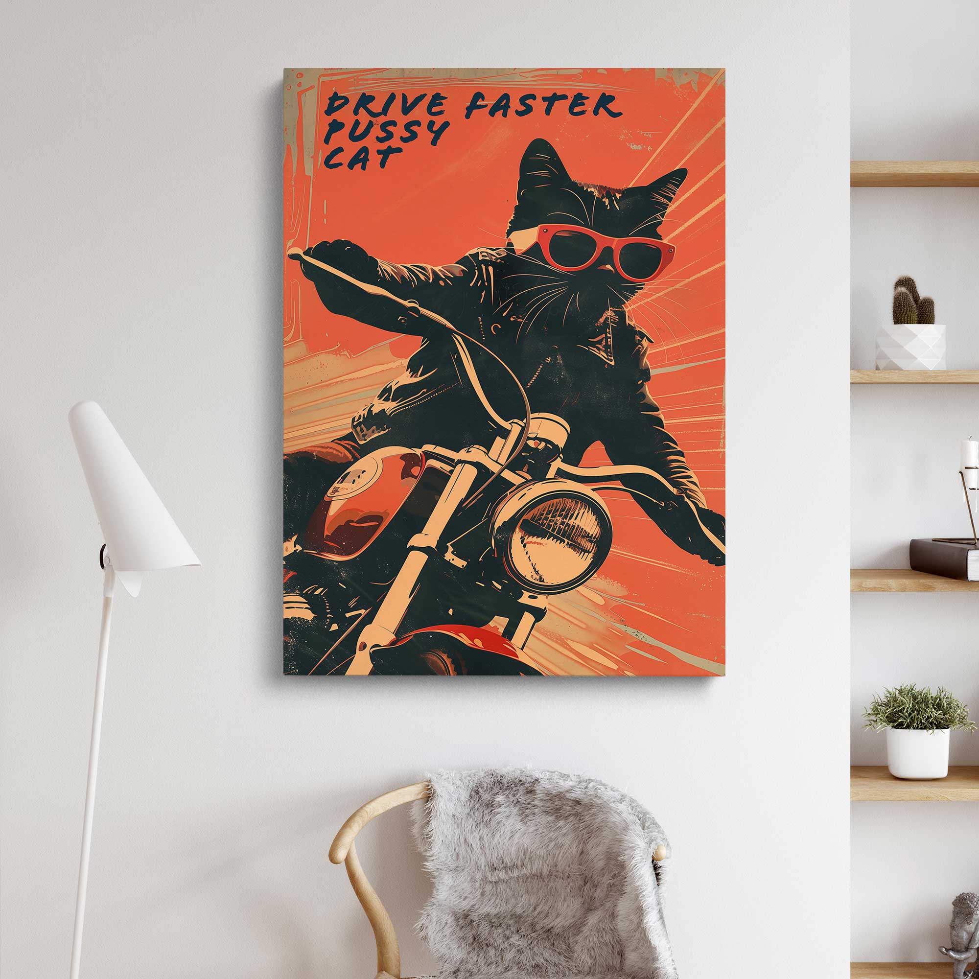 Drive Faster Pussycat – Wandbild auf Leinwand & Acrylglas Dieses ...