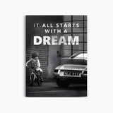 It All starts with a Dream