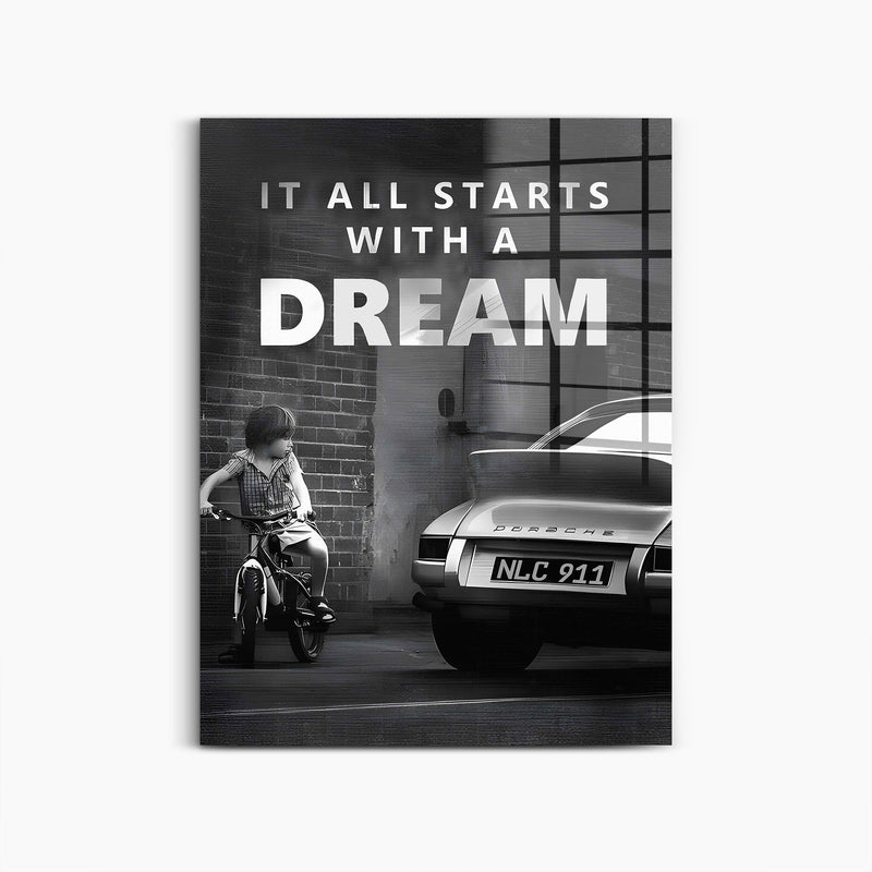 It All starts with a Dream