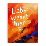 Liebe wohnt hier