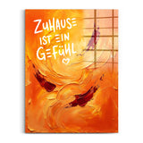 Zuhause ist ein Gefühl